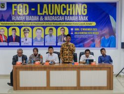 Pemko Medan Apresiasi FGD Sekaligus Launching Rumah Ibadah dan Madrasah Ramah Anak Yang Diinisiasi GPI